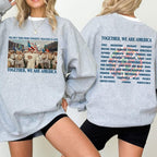 "Together, We Are America" Double-Sided Graphic Sweatshirt
