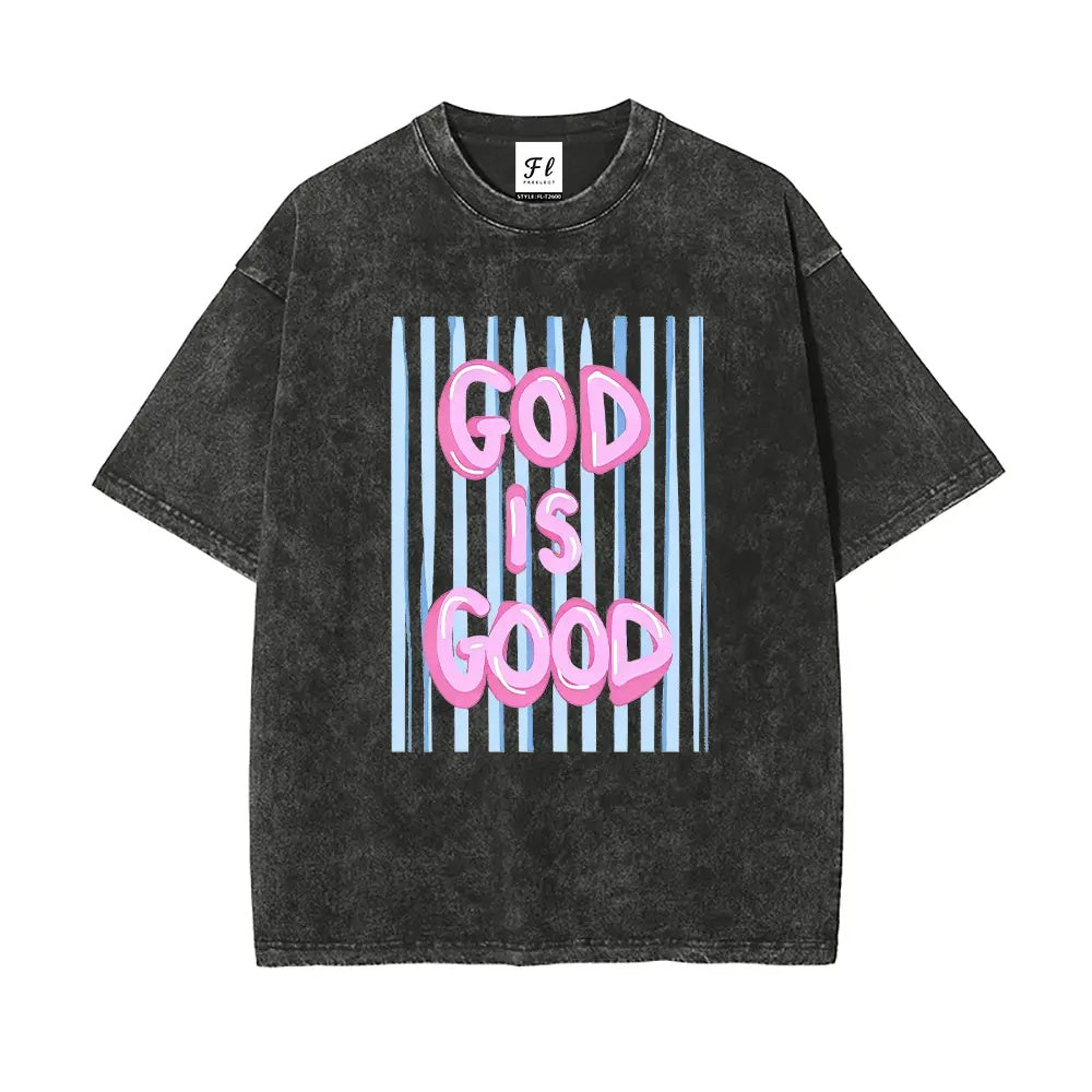 Faith In Style: "God Is Good" Vintage Wash Oversized Graphic T-Shirt