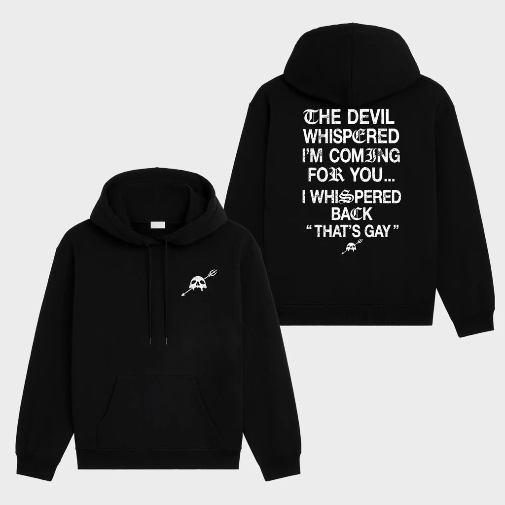 Pure Defiance: "The Devil Whispered Back" Hilarious Statement Tee