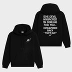 Pure Defiance: "The Devil Whispered Back" Hilarious Statement Tee