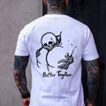"Better Together" Cheeky Skeleton Graphic Tee - Edgy Humor Streetwear & Funny Men's Gift