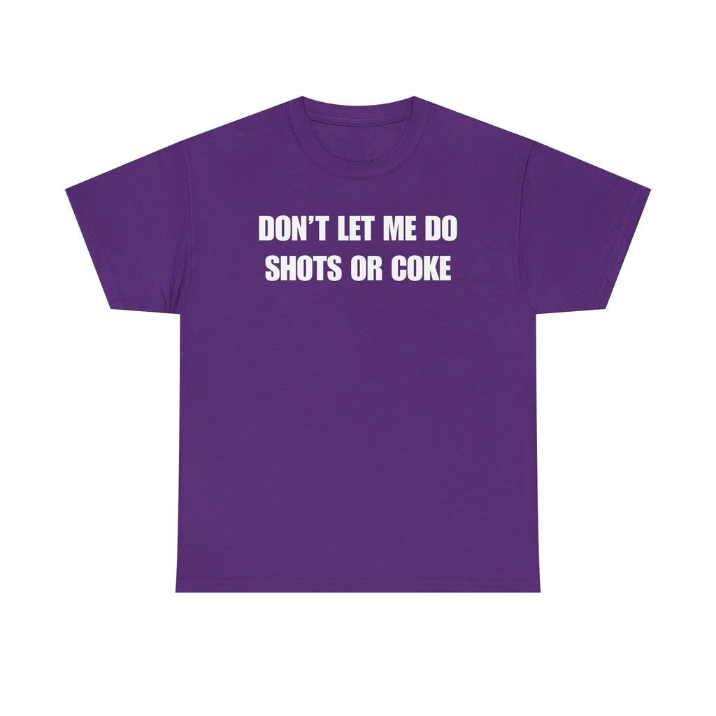 The Party Warning Label: "Shots or Coke" Sarcastic Heavy Cotton Tee