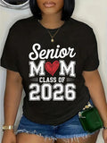100% Cotton Senior Mom Class of 2026 Proud Parent Graduation Tee T-Shirt