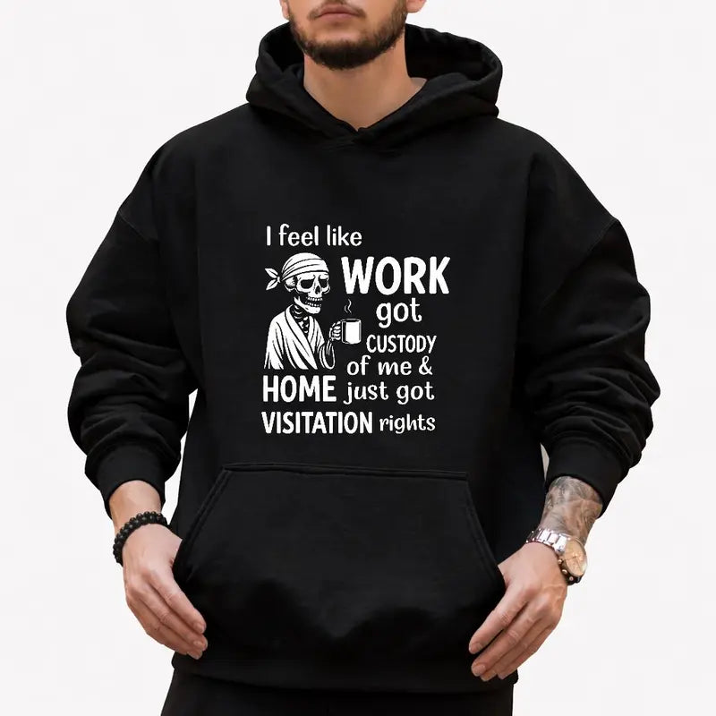 Work Got Custody Of Me Funny Skeleton Graphic T-Shirt