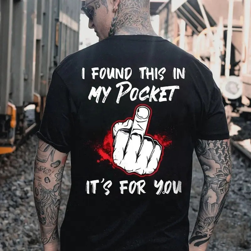 Zero Filter Energy: The "Found This In My Pocket" Middle Finger Tee