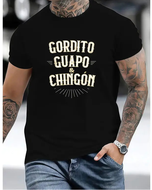 Bold & Badass: "Gordito Guapo & Chingón" Mexican Heritage Graphic Tee