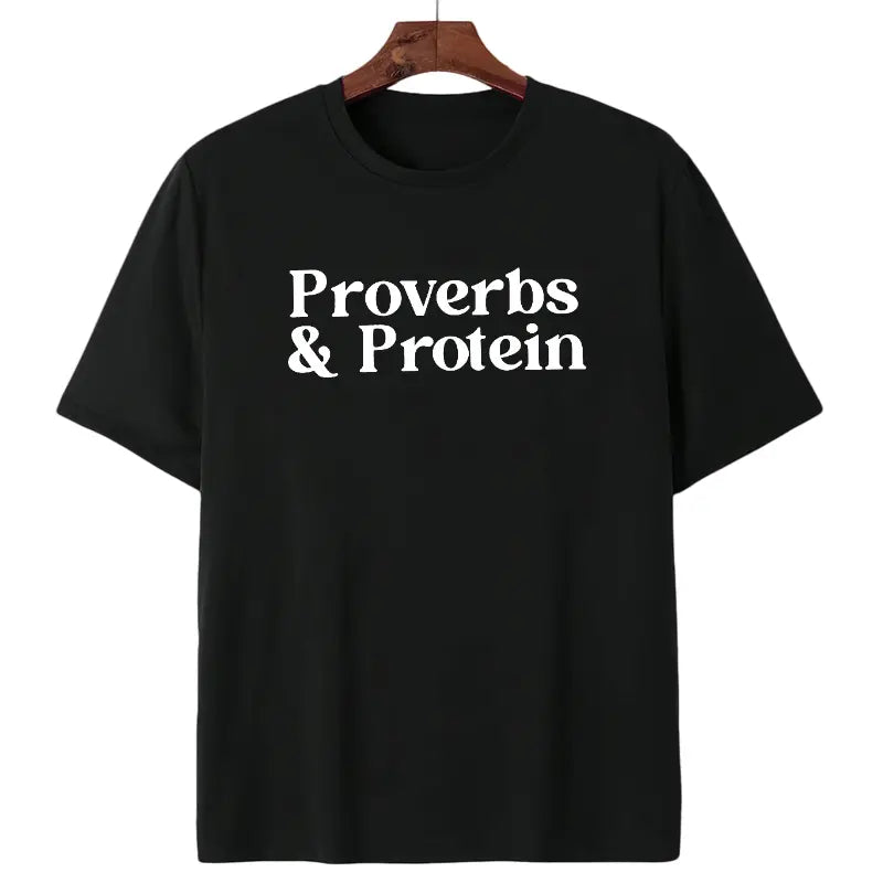 Faith-Fueled Strength: The 'Proverbs & Protein' Modern Christian Workout Tee