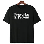 Faith-Fueled Strength: The 'Proverbs & Protein' Modern Christian Workout Tee