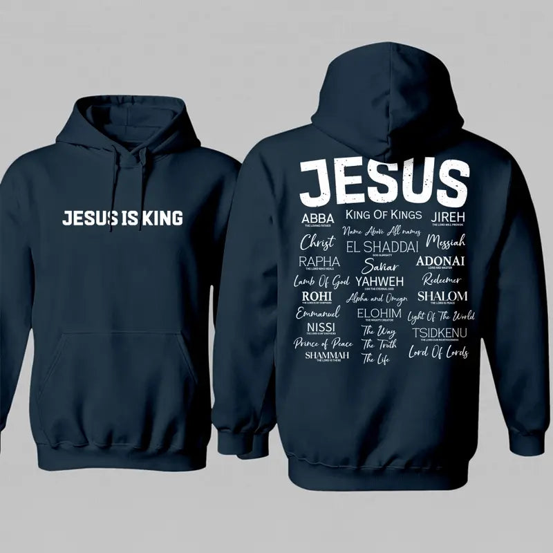 Jesus Is King Names Of God Hoodie for Christian Streetwear Outfits