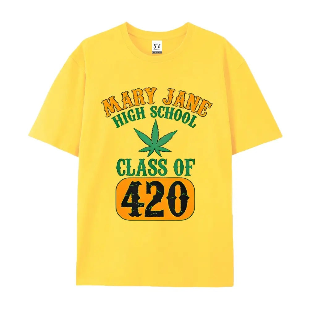 Alumni Pride: The "Mary Jane High School" Class of 420 Graphic Tee