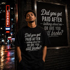 Funny Sarcastic Quote Graphic Tee for Streetwear Outfits and Adult Humor Gifts