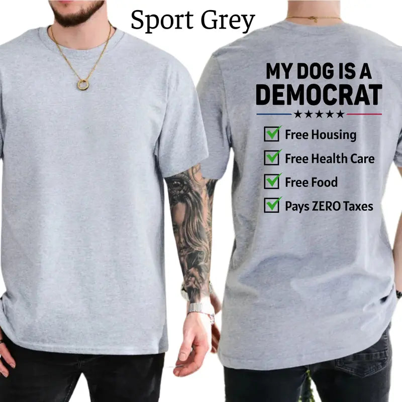 My Dog Is A Democrat Funny Political Dog Lover Graphic T-Shirt