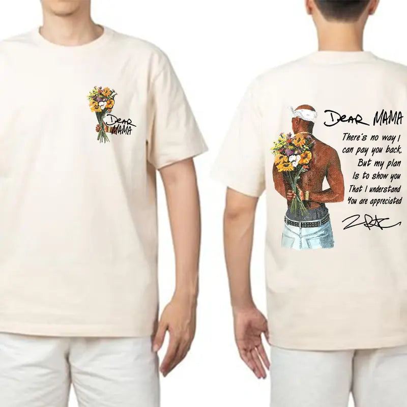 A Tribute to Love: Tupac "Dear Mama" Lyric Streetwear Sweatshirt