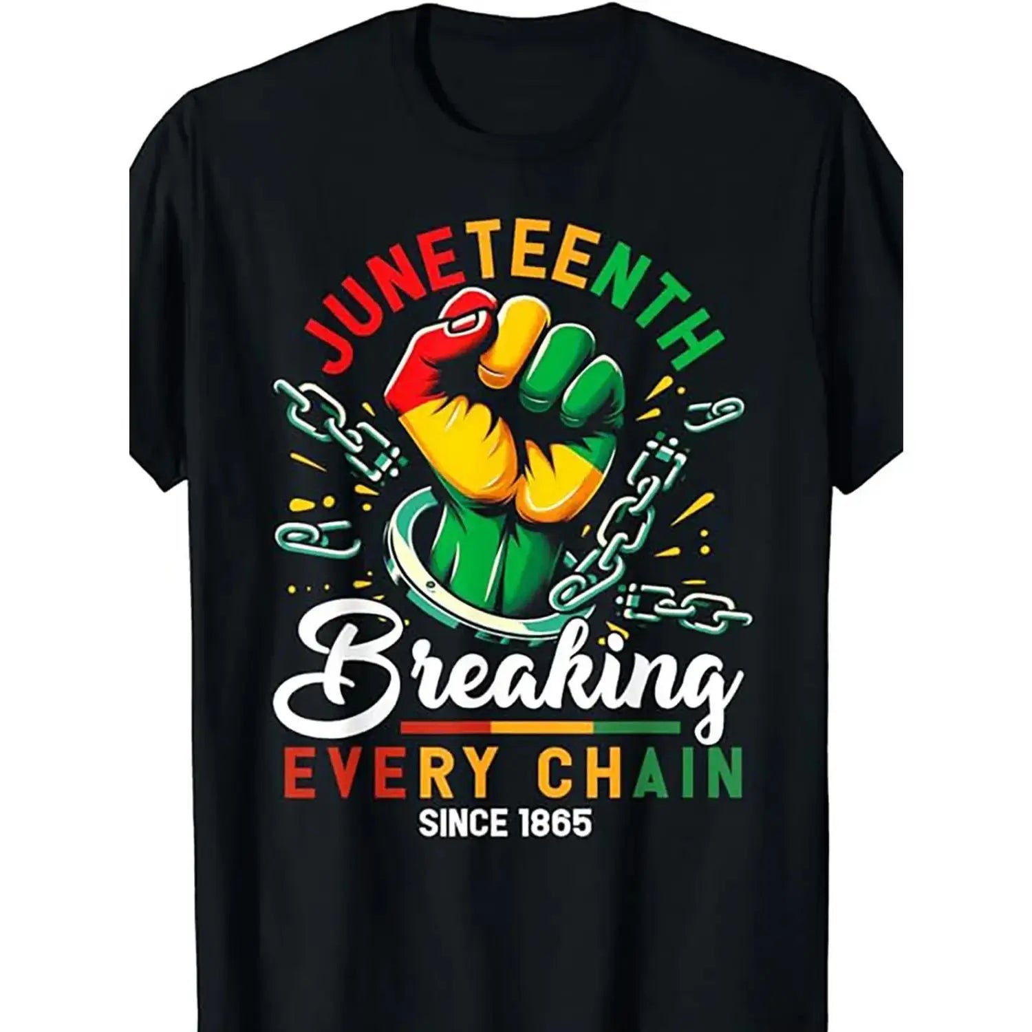 Power & Liberation: Juneteenth "Breaking Every Chain" Heritage Tee