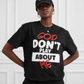 Plus Size Trendy Casual T-Shirt with Inspirational God Don't Play About Me Quote Print for American Women All Seasons Cotton Loose Top Unisex Garment