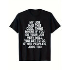 The Corporate Hustle: Sarcastic "Do Everyone's Job" Funny Office Graphic Tee