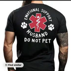 Funny Emotional Support Husband Graphic T-Shirt with Unique Couple Humor Style