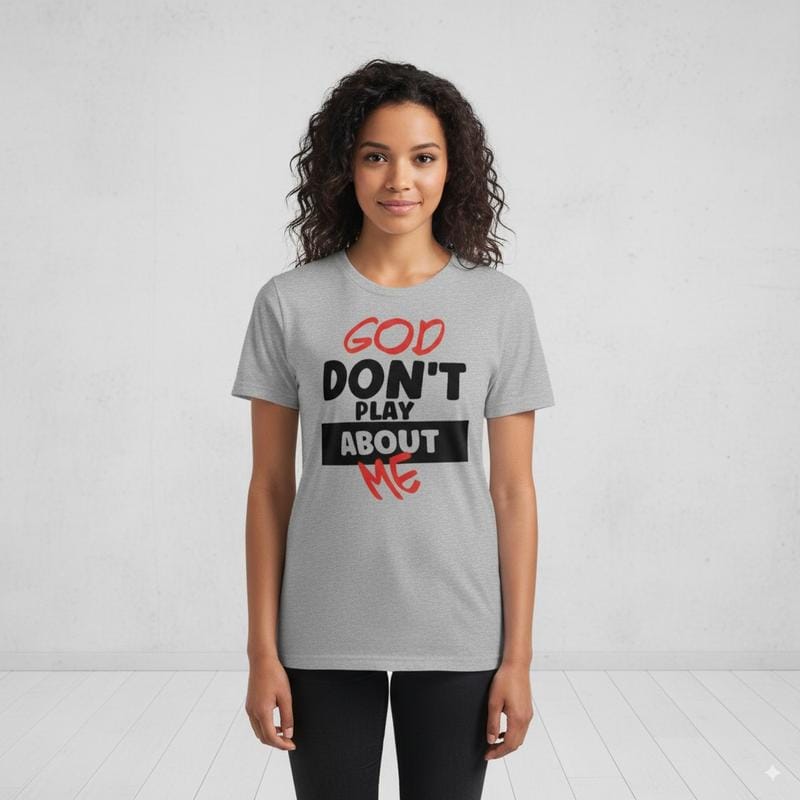 Plus Size Trendy Casual T-Shirt with Inspirational God Don't Play About Me Quote Print for American Women All Seasons Cotton Loose Top Unisex Garment