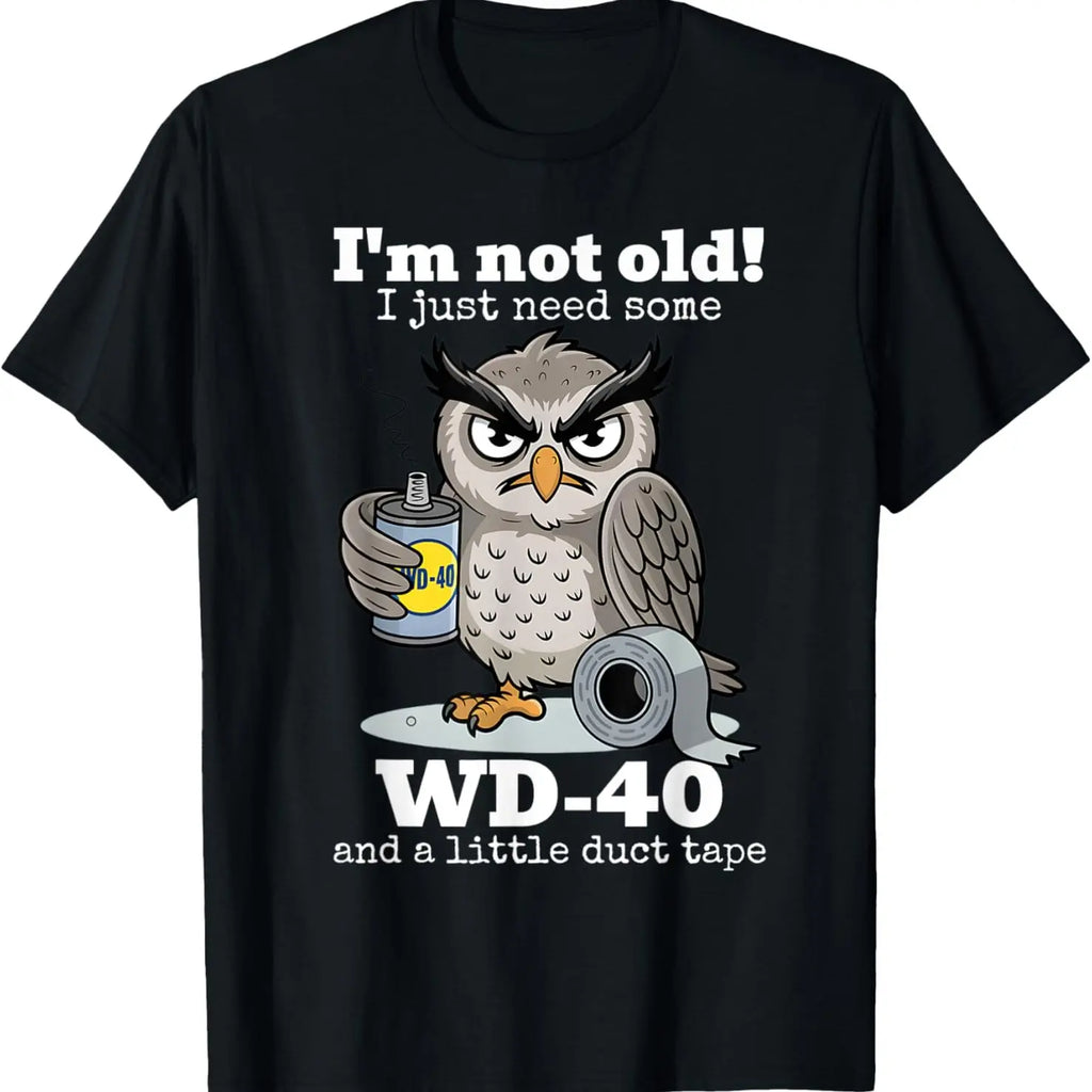 Maintenance Required: The Funny Owl "I'm Not Old" Bold Graphic Tee