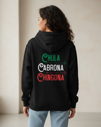 Chula Cabrona Chingona T-Shirt Sweatshirt Hoodie - Mexican Latino Streetwear