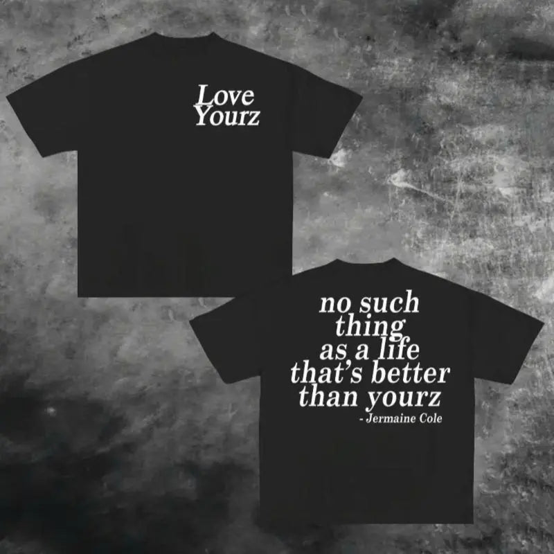 Soulful Streetwear: "Love Yourz" J. Cole Inspired Oversized Lyric Graphic Tee