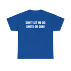 The Party Warning Label: "Shots or Coke" Sarcastic Heavy Cotton Tee