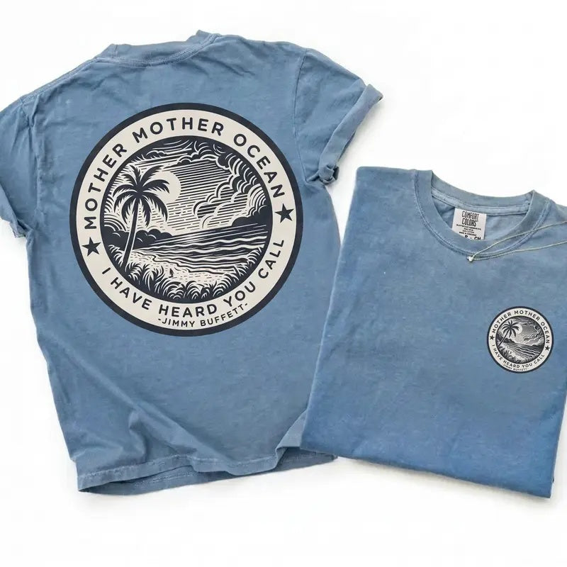 Coastal Soul: Jimmy Buffett "Mother Mother Ocean" Comfort Colors Tee