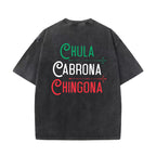 Chula Cabrona Chingona T-Shirt Sweatshirt Hoodie - Mexican Latino Streetwear