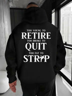 The Honest Hustle: Sarcastic "Too Fat To Strip" Graphic Streetwear Hoodie