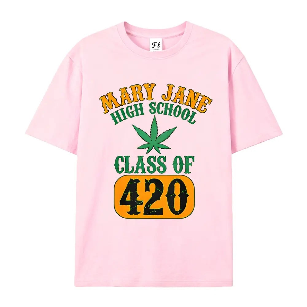 Alumni Pride: The "Mary Jane High School" Class of 420 Graphic Tee