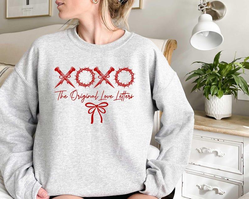 XOXO The Original Love Letters Sweatshirt, Bible Verse SweatShirt, , XOXO Sweater