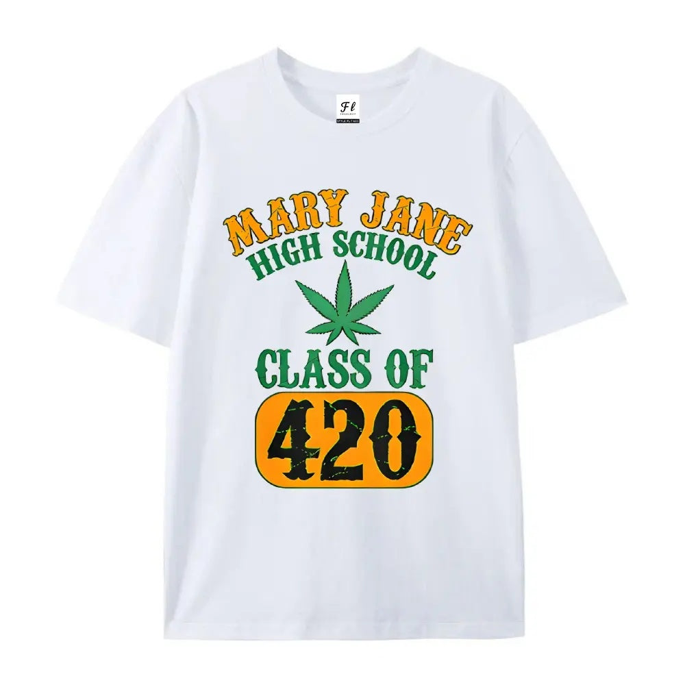 Alumni Pride: The "Mary Jane High School" Class of 420 Graphic Tee