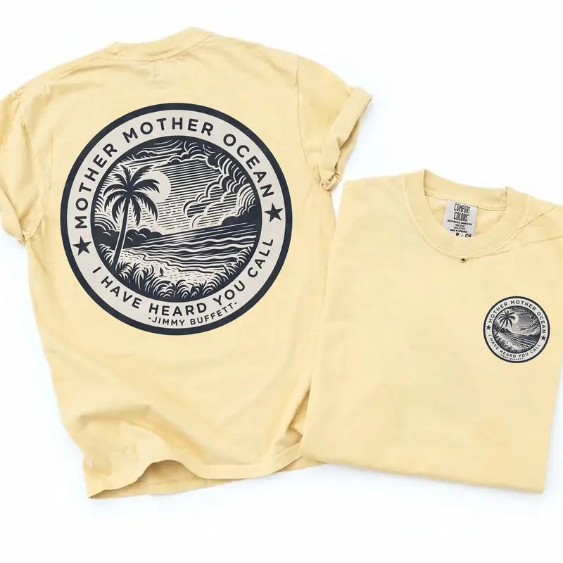Coastal Soul: Jimmy Buffett "Mother Mother Ocean" Comfort Colors Tee