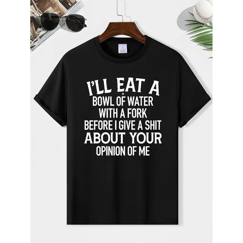 Unapologetic Confidence: The "Bowl of Water with a Fork" Sarcastic Tee