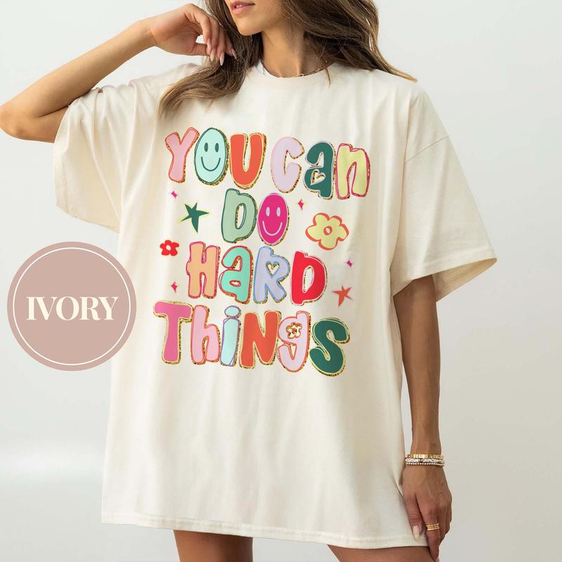 You Can Do Hard Things Teacher Shirt, School Counselor T-Shirt, Special Education Teacher Shirt