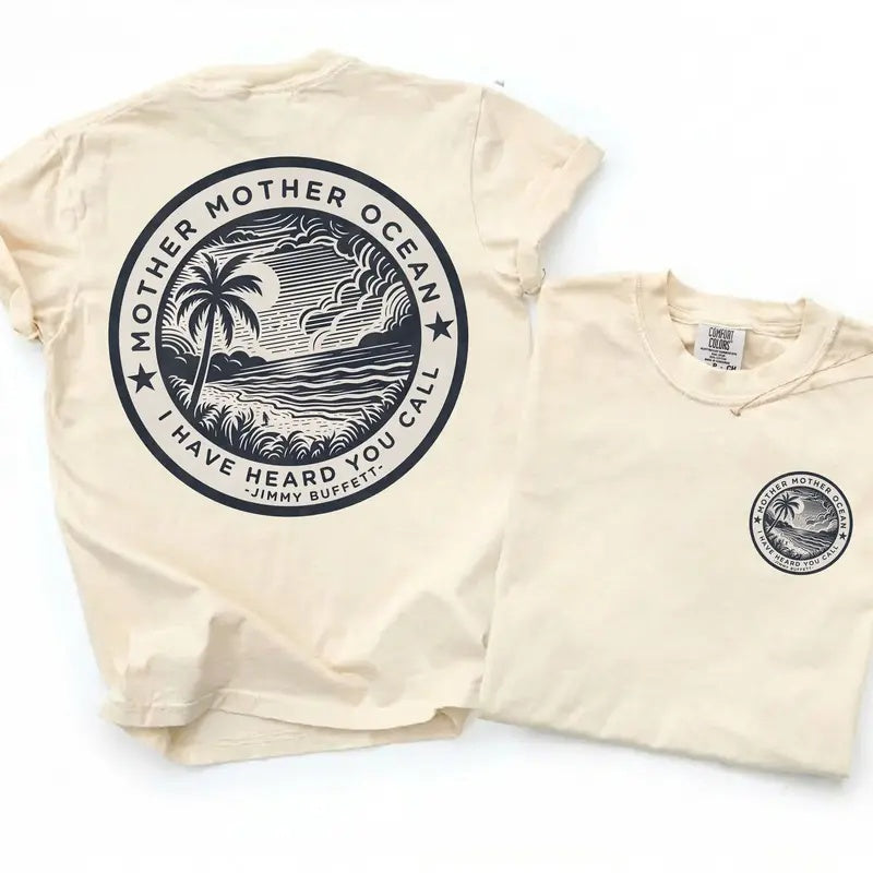 Coastal Soul: Jimmy Buffett "Mother Mother Ocean" Comfort Colors Tee