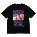 Funny Patriotic Firework Quote T-Shirt for Fourth of July Parties