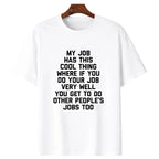 The Corporate Hustle: Sarcastic "Do Everyone's Job" Funny Office Graphic Tee