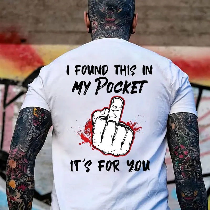 Zero Filter Energy: The "Found This In My Pocket" Middle Finger Tee