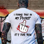 Zero Filter Energy: The "Found This In My Pocket" Middle Finger Tee